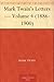 Mark Twain's Letters — Volume 4 (1886-1900)