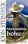 Neznámému bohu by John Steinbeck