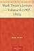 Letters, Vol 6 (1907-1910)