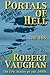 Portals of Hell (The American Chronicles Decade Book 5)