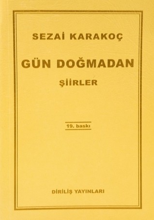 Gün Doğmadan - Şiirler