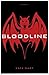 Bloodline (Bloodline by Kate Cary Bloodline (Bloodline by Kate Cary