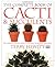 The Complete Book of Cacti & Succulents