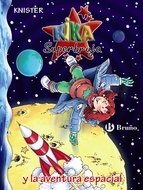 Kika Superbruja y la aventura espacial (Kika Superbruja, #18)