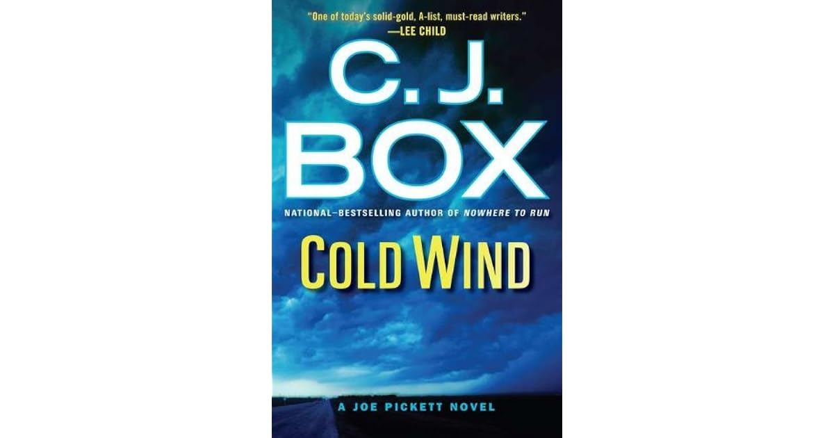 Cold Wind Joe Pickett 11 By C J Box