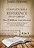 A Complete Bible Reference Study Library (4 in 1): [Illustrated]: KJV Bible with Strongs markup, Strongs Concordance & Dictionaries, Lexicon Definitions, and Bible word index