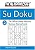 New York Post Sudoku 2: The Official Utterly Addictive Number-Placing Puzzle