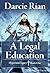 A Legal Education (Hyperion Legacy Book 1)
