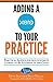 Adding a Xero to Your Practice: Practical Advice for Accountants Looking to Be Successful in the Cloud