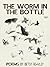 The Worm in the Bottle