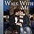Walk With Me (Home #7)