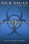 Edenborn by Nick Sagan