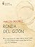 Ronda del Gijón (Spanish Edition)