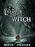 Legacy of the Witch (The Aeralyn Chronicles Book 1)