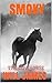 SMOKY by Will James