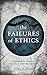 The Failures of Ethics: Con...