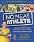 No Meat Athlete by Matt Frazier