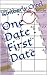 One Date : First Date