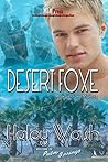 Desert Foxe by Haley Walsh