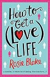 How to Get a (Love) Life Book cover for How to Get a (Love) Life