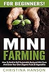Mini Farming: For...