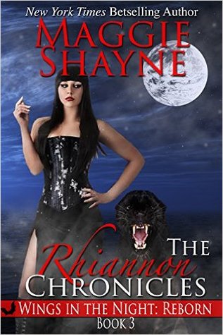 The Rhiannon Chronicles (Wings in the Night: Reborn #3)