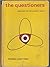 The questioners: physicists and the quantum theory