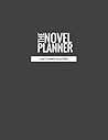 The Novel Planner by Kristen Kieffer