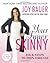 Your Inner Skinny by Joy Bauer Your Inner Skinny by Joy Bauer