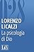 La psicologia di Dio