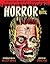 Horror by Heck! (Chilling Archives of Horror Comics)