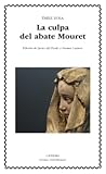 La culpa del abate Mouret by Émile Zola