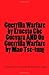 Guerrilla Warfare by Ernesto Che Guevara AND On Guerrilla Warfare by Mao Tse-tung