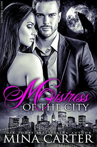 Mistress of the City (Mistress of the City, #1)