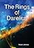 The Rings of Darelius by Neal James