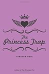 The Princess Trap