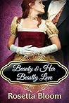 Beauty and Her Beastly Love (Passion-Filled Fairy Tales #2)