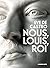 Nous, Louis, Roi