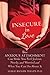 Insecure in Love: How Anxio...