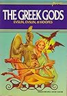 The Greek Gods by Bernard Evslin