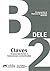 Preparación al DELE B2. Libro de claves (Spanish Edition)