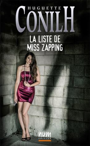 La Liste de Miss Zapping (ebook)