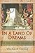 In A Land of Dreams by William G. Collins