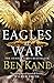 Eagles at War by Ben Kane