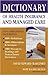 Dictionary of Health Insurance and Managed Care