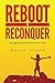 Reboot to Reconquer