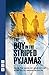 The Boy in the Striped Pyjamas by John Boyne