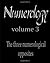 The three numerological opposites: Numerology