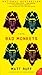 Bad Monkeys