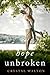 Hope Unbroken (Unveiled #3)